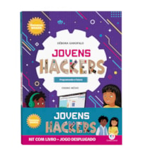 Jovens hackers - Kit com livro + jogo desplugado