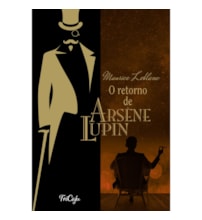 Le retour dArsene Lupin - Une aventure dArsene Lupin - Le pardessus dArsene Lupin