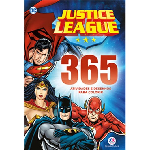 Liga da Justiça - 365 atividades e desenhos para colorir - Ciranda Cultural