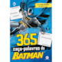 Livro 365 atividades 365 caça-palavras do Batman
