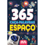Livro 365 atividades 365 caça-palavras - Espaço