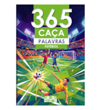 Livro 365 atividades 365 caça-palavras - futebol
