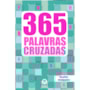 Livro 365 atividades 365 palavras cruzadas diretas - Vol.2