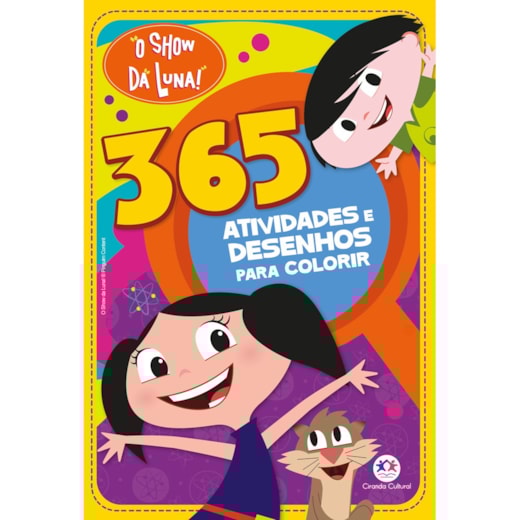 Livro 365 atividades O Show da Luna - 365 atividades e desenhos para colorir