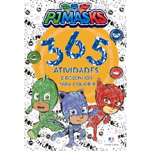 Livro 365 atividades PJ Masks - 365 atividades e desenhos para colorir