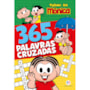 Livro 365 atividades Turma da Mônica - 365 Cruzadinhas