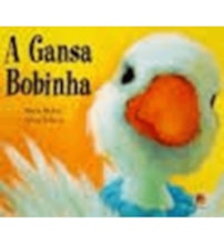 Livro A gansa bobinha