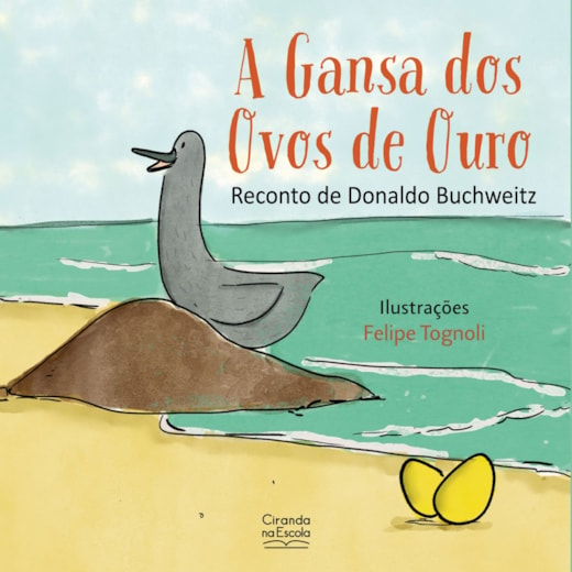 Livro A gansa dos ovos de ouro