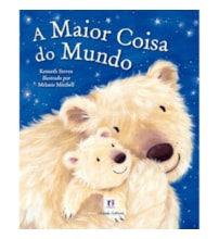 Livro A maior coisa do mundo Livro A maior coisa do mundo