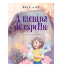 Livro A menina do espelho