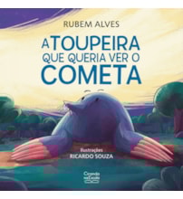 Livro A toupeira que queria ver o cometa Livro A toupeira que queria ver o cometa