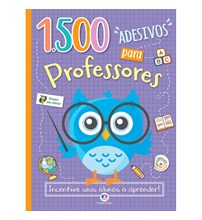 Livro Adesivos 1500 adesivos para professores - Incentive seus alunos a aprender!