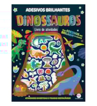 Livro Adesivos Adesivos Brilhantes - Dinossauros