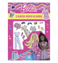 Livro Adesivos Barbie - O guarda-roupa da Barbie - Com mais de 80 peças em adesivos reutilizáveis