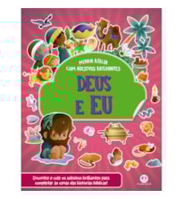 Livro Adesivos Deus e eu - Bíblia com adesivos brilhantes