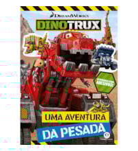 Livro Adesivos Dinotrux - Uma aventura da pesada