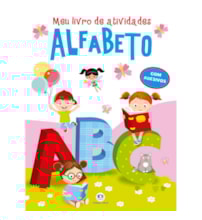 Livro Adesivos Meu livro de atividades alfabeto Livro Adesivos Meu livro de atividades alfabeto