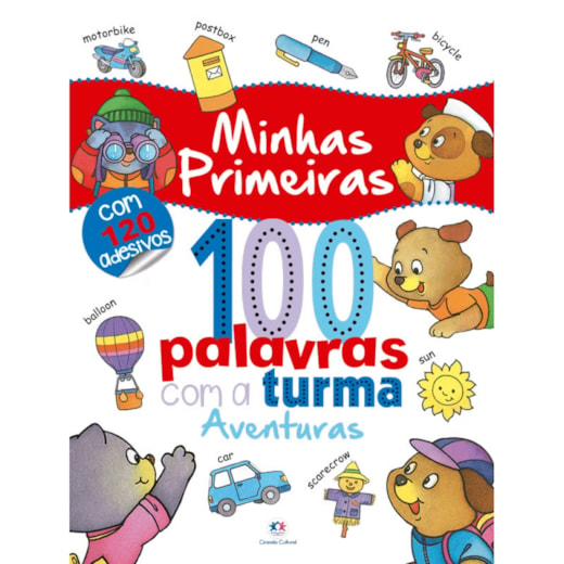 Livro Adesivos Minhas primeiras 100 palavras com a turma: Aventuras