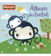 Livro Album do bebê Fisher-Price - Álbum do bebê