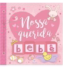 Livro Album do bebê Nossa querida bebê Livro Album do bebê Nossa querida bebê