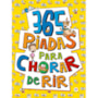Livro Almofadado grande 365 piadas para chorar de rir