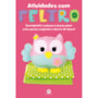 Livro Almofadado grande Atividades com feltro