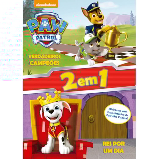 Livro Almofadado grande Patrulha Canina - Verdadeiros campeões - Rei por um dia