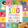 Livro Almofadado médio Minhas 100 Primeiras Palavras Bíblicas