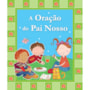 Livro Almofadado pequeno A oração do pai nosso