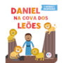 Livro Almofadado pequeno Daniel na cova dos leões - Livro almofadado pequeno