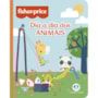 Livro Almofadado pequeno Fisher-Price - O dia a dia dos animais