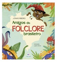 Livro Amigos do folclore brasileiro