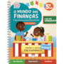 Livro Apoio escolar O Mundo das Finanças - Livro do estudante - 5 ano