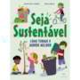 Livro Apoio escolar Seja sustentável