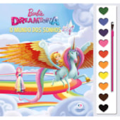 Produto Livro Aquarela Barbie Dreamtopia - O mundo dos sonhos