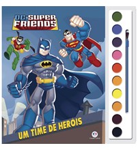 Livro Aquarela DC Super Friends - Um time de heróis