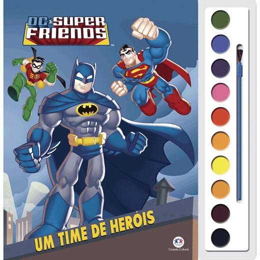 Livro Aquarela DC Super Friends - Um time de heróis
