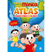 Produto Livro Atlas Turma da Mônica - Atlas - Conhecendo o mundo