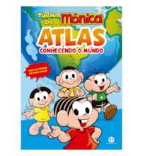 Livro Atlas Turma da Mônica - Atlas - Conhecendo o mundo
