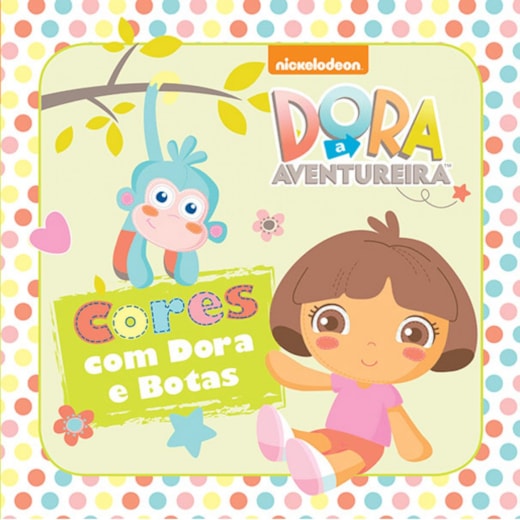 Livro Banho Dora Infant - Cores com Dora e Botas