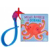 Livro Banho Meus amigos do oceano Livro Banho Meus amigos do oceano