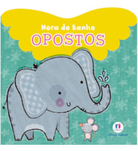 Livro Banho Opostos Livro Banho Opostos