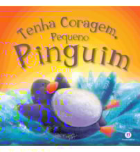 Livro Be brave little penguin