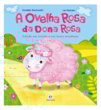 Livro Braille A Ovelha Rosa da Dona Rosa - Edição com Braille e Fonte Ampliada