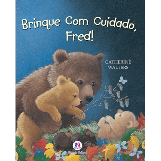 Livro Brinque com cuidado, Fred!