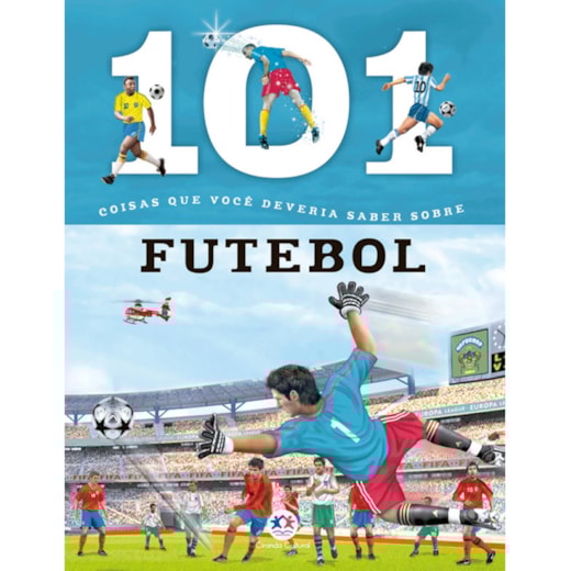 Livro Brochura 101 coisas que você deveria saber sobre futebol