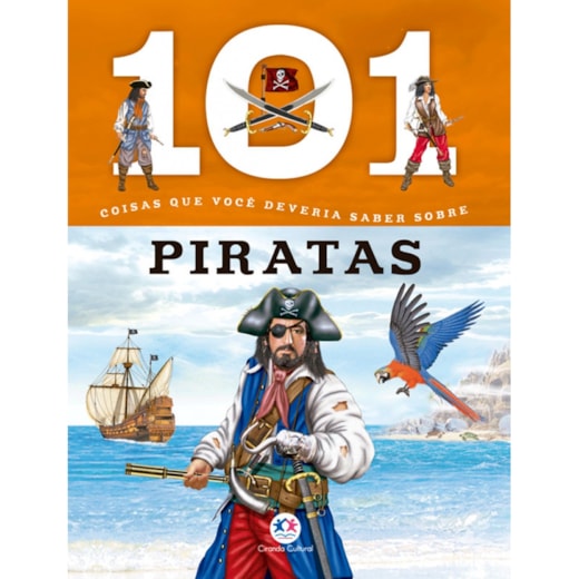 Livro Brochura 101 coisas que você deveria saber sobre piratas