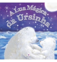 Livro Brochura A lua mágica da ursinha
