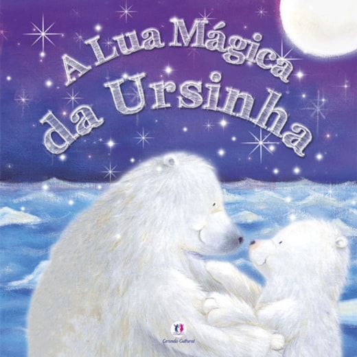 Livro Brochura A lua mágica da ursinha