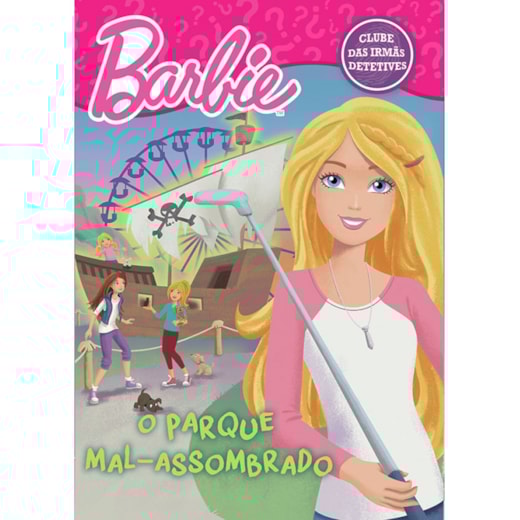 Livro Brochura Barbie - O parque mal-assombrado